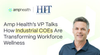 Q/A: Amp Health’s VP Talks How Industrial COEs Are Transforming Workforce Wellness